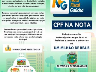Nota Fiscal Gaúcha: Município de Tio Hugo irá sortear prêmios de R$ 250,00, R$ 150,00 e R$ 100,00 todos os meses